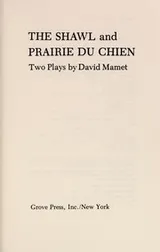 Cover of The shawl ; and, Prairie du Chien