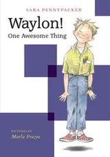 Cover of Waylon! One Awesome Thing