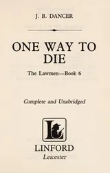 Cover of One wayto die