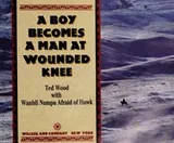 Cover of A boy becomes a man at Wounded Knee