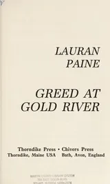 Cover of Greed at Gold River
