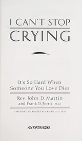 Cover of I can't stop crying