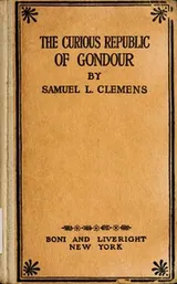 Cover of The Curious Republic of Gondour and other Whimsical Sketches