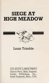 Cover of Siege at High Meadow