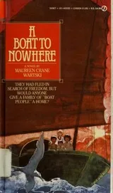 Cover of A boat to nowhere