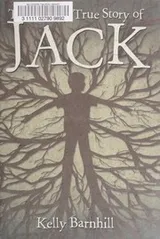 Cover of The mostly true story of Jack