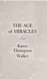 Cover of The Age of Miracles