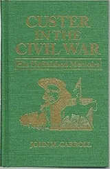 Cover of Custer in the Civil War