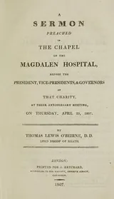 Cover of A sermon preached in the chapel of the Magdalen Hospital ... on ... April 23, 1807