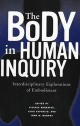 Cover of The body in human inquiry
