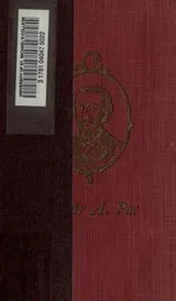 Cover of The Works of Edgar Allan Poe in Ten Volumes