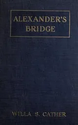 Cover of Alexander's Bridge