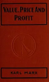 Cover of Value, price and profit, addressed to workingmen