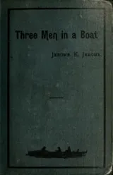 Cover of Three Men in a Boat (to say nothing of the dog)