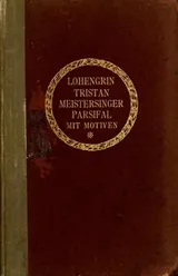 Cover of An English translation of Parsifal, the sacred festival drama by Richard Wagner