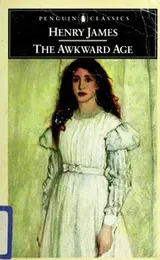 Cover of The awkward age