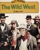 Cover of Factfinders;Wild West Pr May R