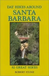 Cover of Day Hikes Around Santa Barbara, California