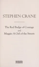 Cover of The Red Badge of Courage and Maggie