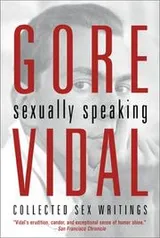 Cover of Gore Vidal: Sexually Speaking