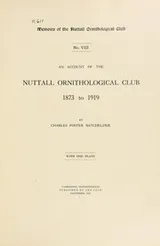 Cover of An account of the Nuttall Ornithological Club, 1873-1919