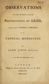 Cover of Observations on the external use of preparations of lead, with some general remarks on topical medicines