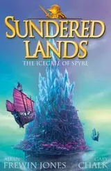 Cover of The Ice Gate of Spyre (Sundered Lands #4)