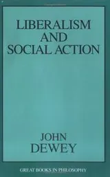 Cover of Liberalism and social action