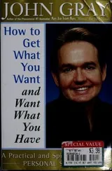 Cover of How to Get What You Want and Want What You Have