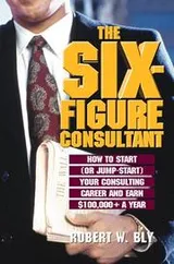 Cover of The six-figure consultant