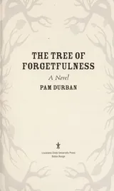 Cover of The tree of forgetfulness