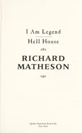 Cover of I Am Legend - Hell House
