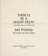 Cover of There'll be a slight delay