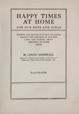 Cover of Happy times at home for our boys and girls