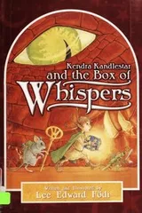 Cover of Kendra Kandlestar And the Box of Whispers