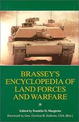Cover of Brassey's encyclopedia of land forces and warfare