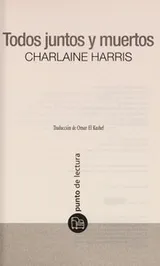 Cover of Todos juntos y muertos