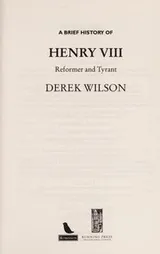 Cover of A brief history of Henry VIII