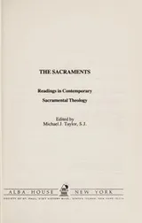 Cover of Sacraments Readings in Contemporary Sacrament Theology