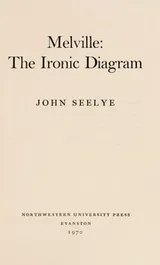 Cover of Melville: the ironic diagram