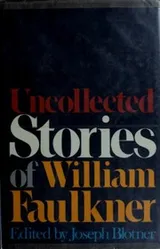 Cover of Uncollected Stories of William Faulkner