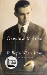 Cover of To Begin Where I Am