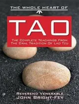 Cover of The Whole Heart of Tao