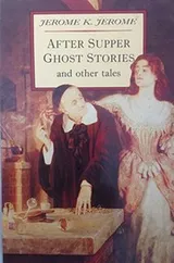 Cover of After supper ghost stories and other tales