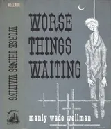 Cover of Worse things waiting