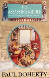 Cover of The Assassin's Riddle (The Sorrowful Mysteries of Brother Athelstan)