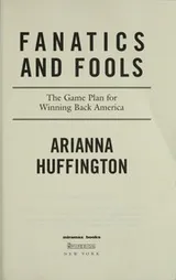 Cover of Fanatics & Fools- The Game Plan for Winning Back America
