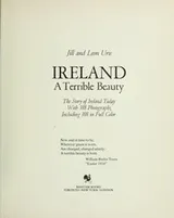 Cover of Ireland: a terrible beauty. The story of Ireland today