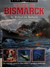 Cover of Exploring the Bismarck