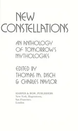 Cover of New constellations : an anthology of tomorrow's mythologies